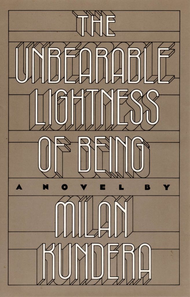 Book cover of The Unbearable Lightness of Being