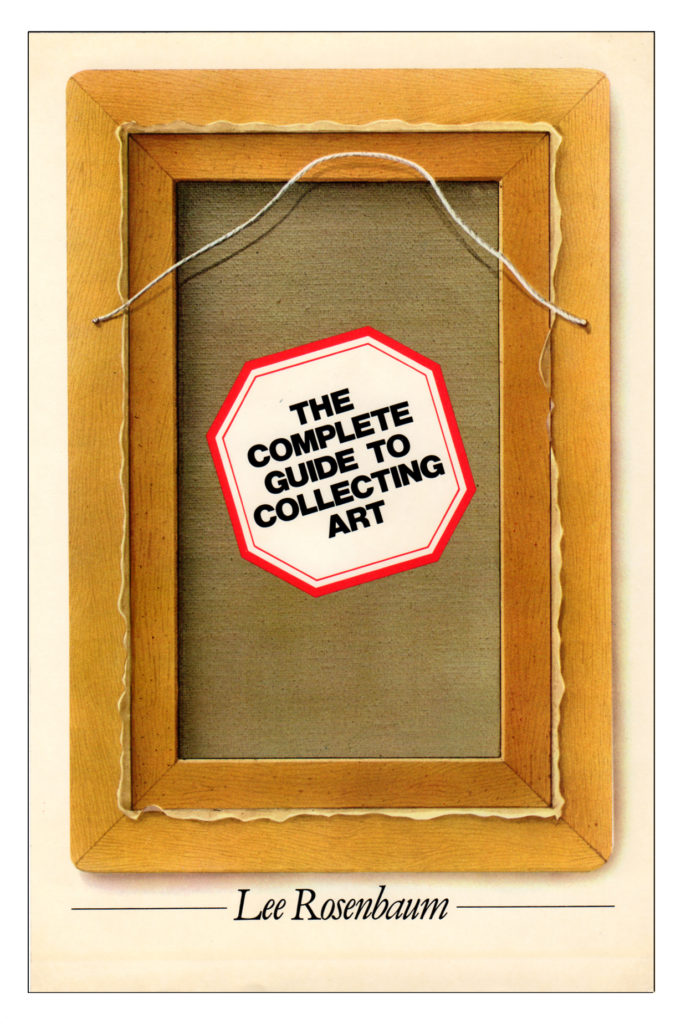 Book cover of The Complete Guide to Collecting Art
