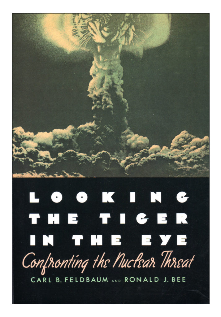 Book cover of Looking the Tiger in the Eye