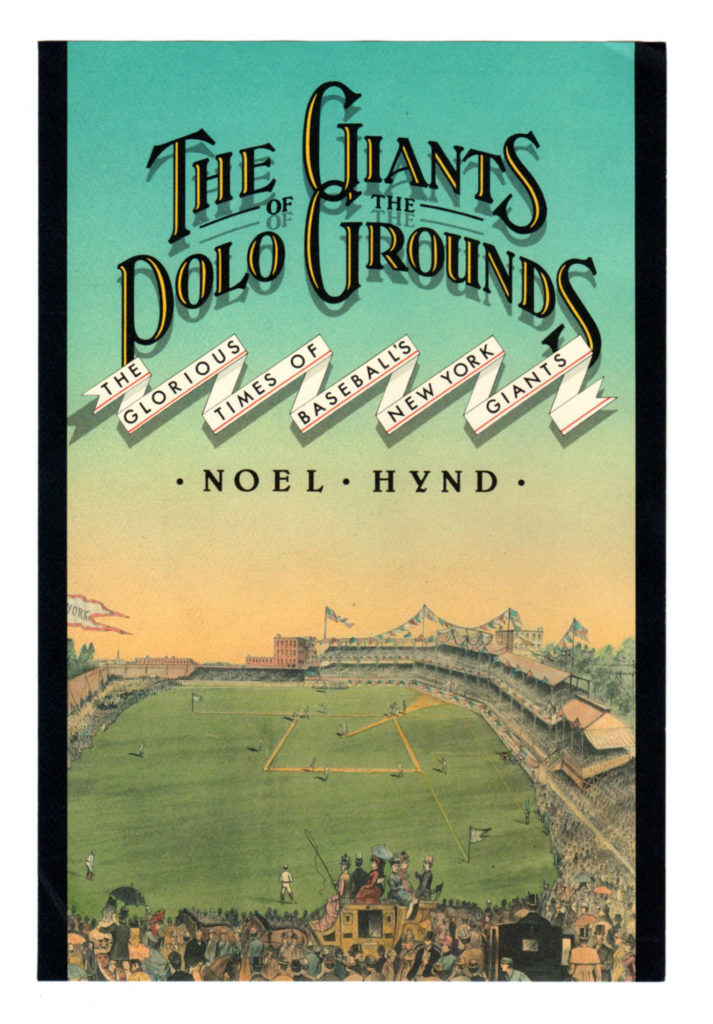 Book cover of The Giants of the Polo Grounds