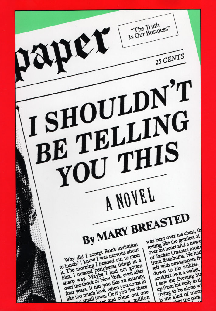 Book cover of I Shouldn’t Be Telling You This