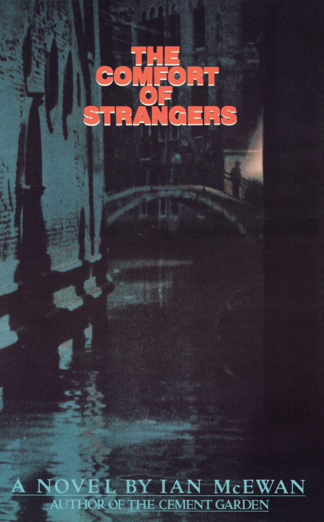 Book cover of The Comfort of Strangers