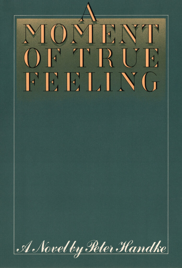 Book cover of A Moment of True Feeling