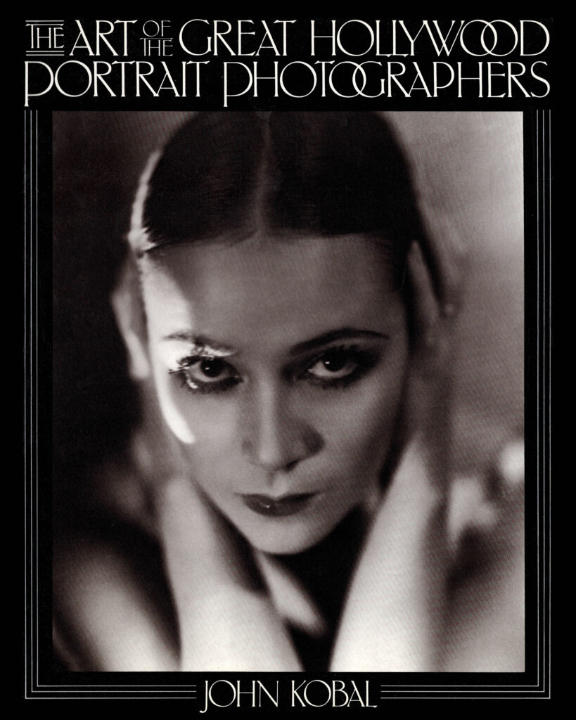 Book cover of The Art of the Great Hollywood Portrait Photographers