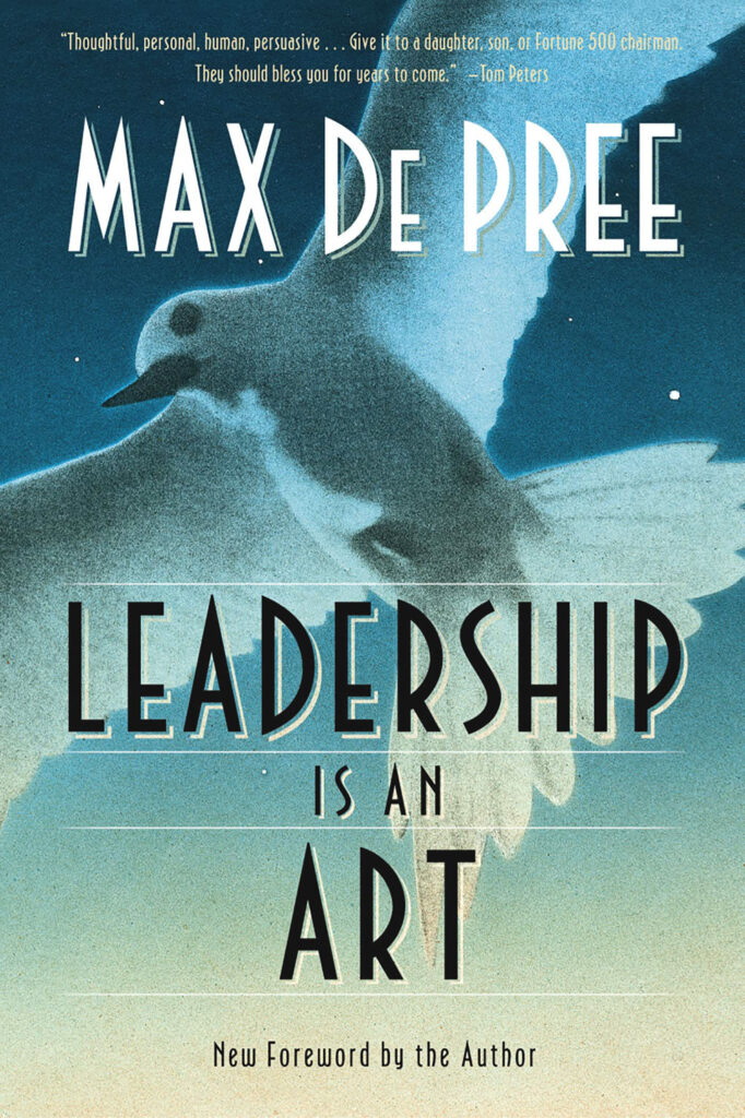 Book cover of Leadership Is an Art