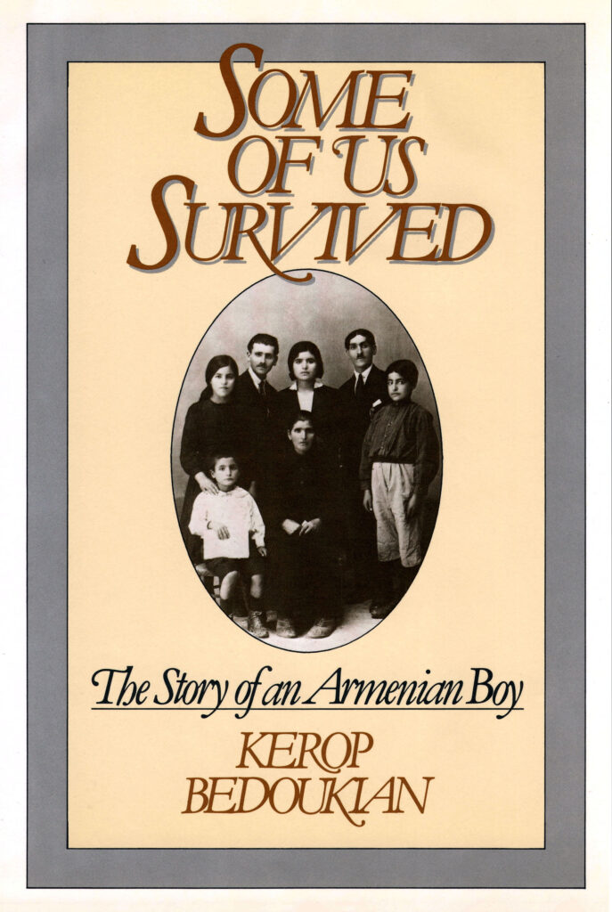 Book cover of Some of Us Survived: The Story of an Armenian Boy