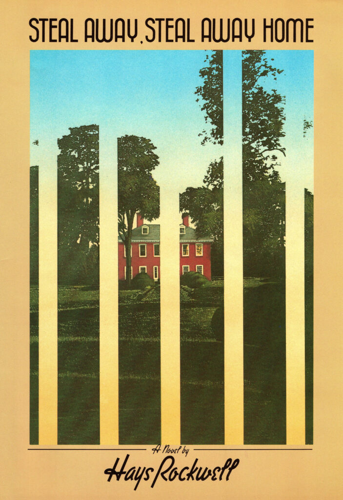 Book cover of Steal Away, Steal Away Home