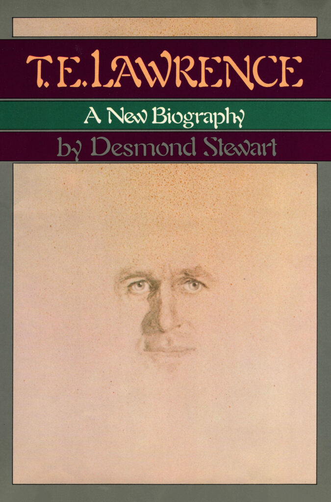 Book cover of T. E. Lawrence: A New Biography