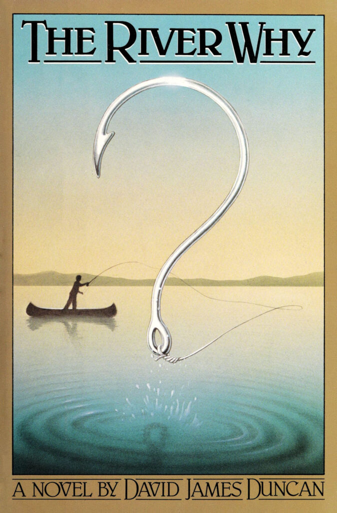 Book cover of The River Why